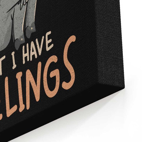 But I Have Feelings - Canvas Print Cheap - Image 3